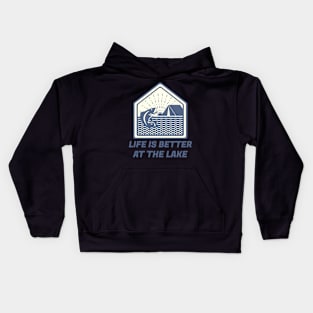 Life Is Better At The Lake Kids Hoodie